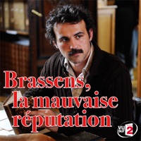 Télécharger Brassens, la mauvaise réputation Episode 1