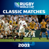 England v Australia 2003 - Rugby World Cup