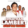 Jonathan Lambert n'est pas couché