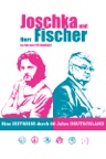 Joschka und Herr Fischer