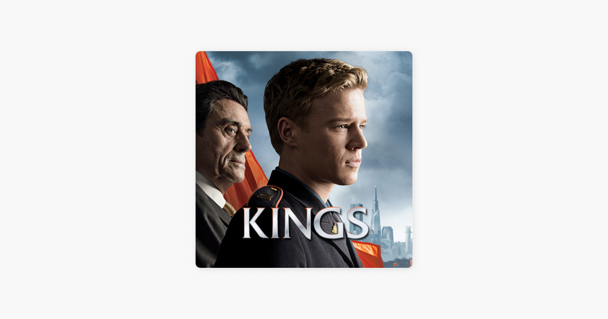 Kings, Season 1 on iTunes