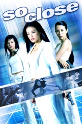 Poster for So Close by Unknown