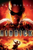 The Chronicles of Riddick - David Twohy