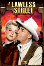 Poster for A Lawless Street by Joseph H. Lewis