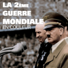 La 2e Guerre Mondiale en couleur - La 2ème guerre mondiale en couleur