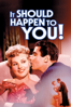 It Should Happen to You! - George Cukor