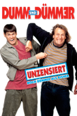 Dumm und Dümmer (Unzensiert)