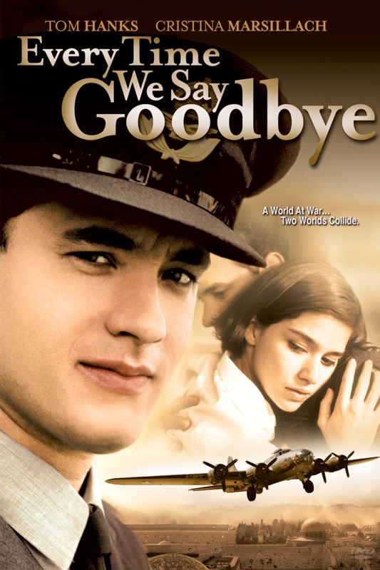 Every Time We Say Goodbye