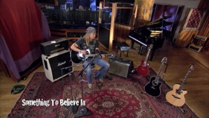Somethin To Believe In (Acoustic Session)