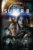 Super 8 - J.J. Abrams