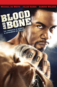 Blood and Bone