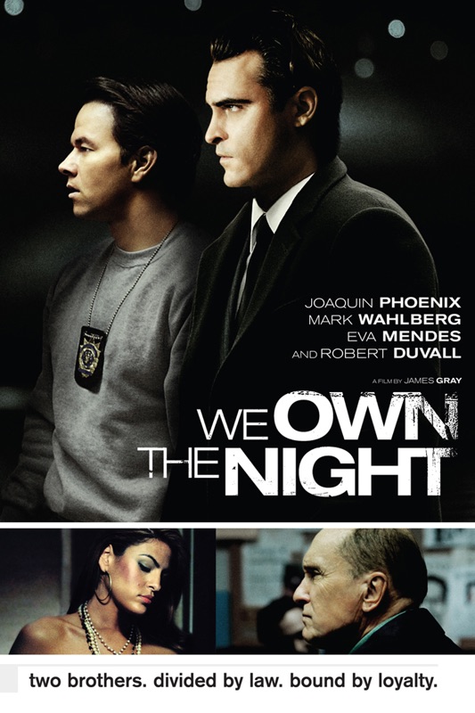We Own the Night