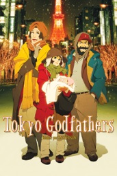 Tokyo Godfathers