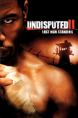 Undisputed II: Last Man Standing