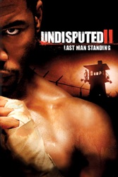 Undisputed II: Last Man Standing