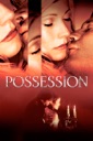 Affiche du film Possession (2002)