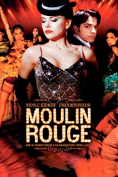 Poster for Moulin Rouge by Baz Luhrmann
