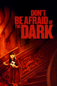Don't Be Afraid of the Dark