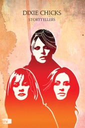 Poster for VH1 Storytellers: Dixie Chicks by Unknown