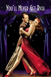 Poster for You'll Never Get Rich by Sidney Lanfield