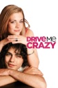 Affiche du film Drive Me Crazy