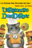 Un Ratoncito Duro de Roer