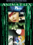 アニマトリックス(字幕版)