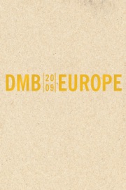 Dave Matthews Band: Europe 2009