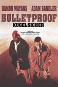 Bulletproof - Kugelsicher