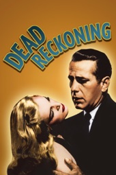 Poster for Dead Reckoning by John Cromwell