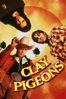 Clay Pigeons - Unknown