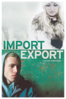 Import Export - Ulrich Seidl