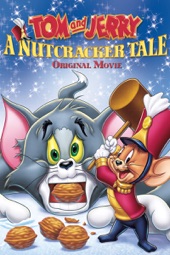 Poster for Tom and Jerry: A Nutcracker Tale by Spike Brandt & Tony Cervone