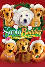 Poster for Santa Buddies: The Legend of Santa Paws by Robert Vince