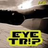 Eye Trip - Eye Trip