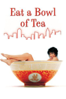Eat a Bowl of Tea - Unknown