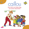 Caillou, Volume 10 - Caillou