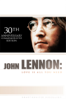 John Lennon: Love Is All You Need (30th Anniversary Commemorative Edition) - John Lennon & The Beatles