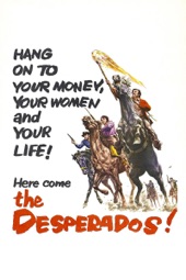 Poster for The Desperados! by Unknown