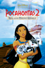 Pocahontas 2: Reis Naar Een Nieuwe Wereld - Bradley Raymond & Tom Ellery