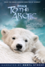 To the Arctic - Greg MacGillivray