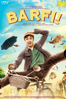 Barfi! - Anurag Basu