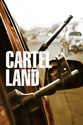 Poster for Cartel Land by Matthew Heineman