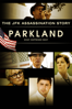 Parkland - Peter Landesman