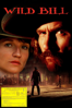 Wild Bill - Walter Hill