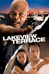 Poster for Lakeview Terrace by Neil LaBute