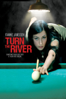 Turn the River - Chris Eigeman
