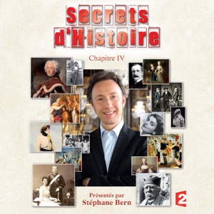 Secrets d'histoire, Chapitre 4 - Episode 1