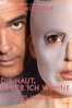 Die Haut, in der ich wohne - Pedro Almodóvar