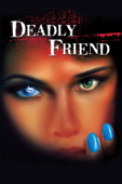 Deadly Friend
